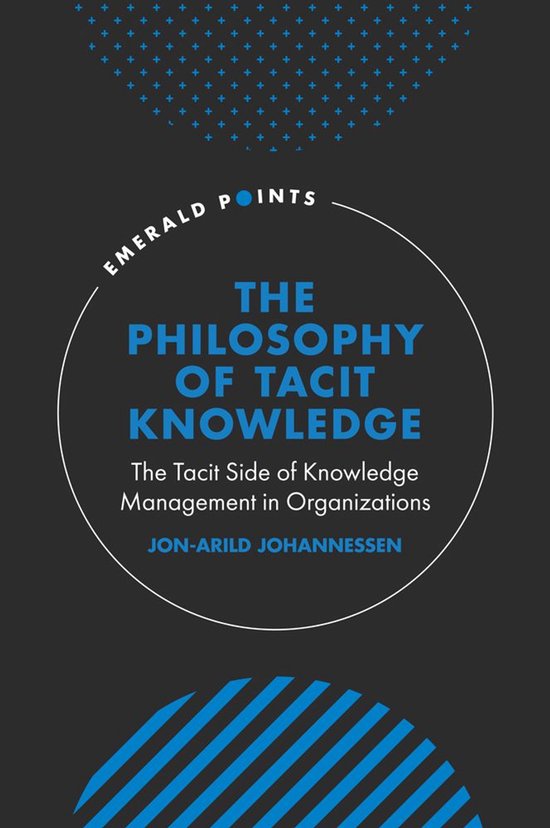 Emerald Points - The Philosophy of Tacit Knowledge - cover