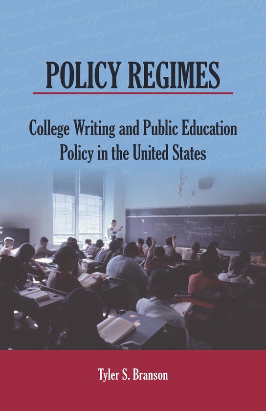 Writing Research, Pedagogy, and Policy - Policy Regimes - cover