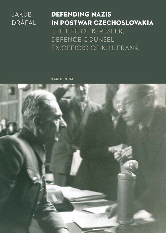 Defending Nazis in Postwar Czechoslovakia - cover