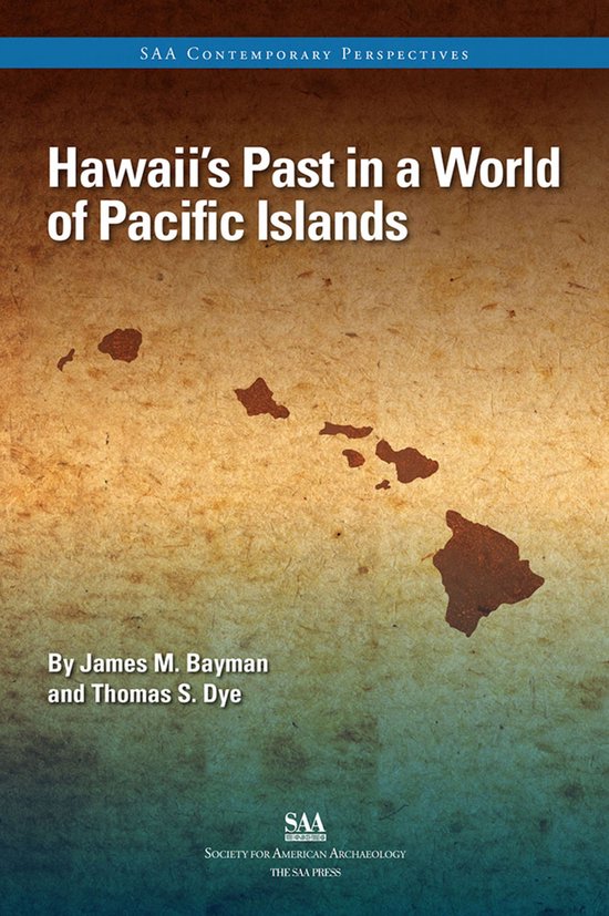 SAA Current Perspectives - Hawaii’s Past in a World of Pac ... - cover
