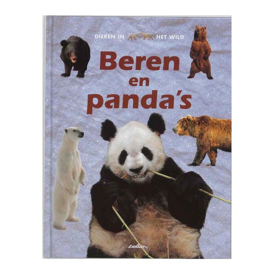 Dieren in het wild 7 - Beren en panda's