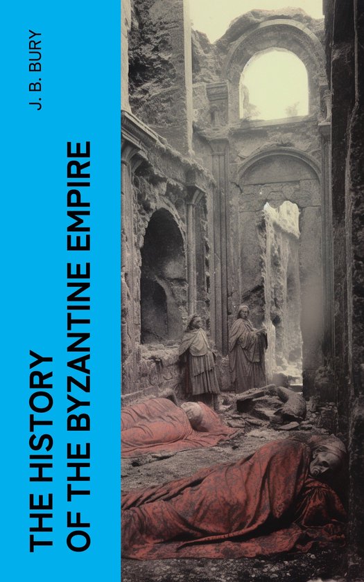 The History of the Byzantine Empire - cover
