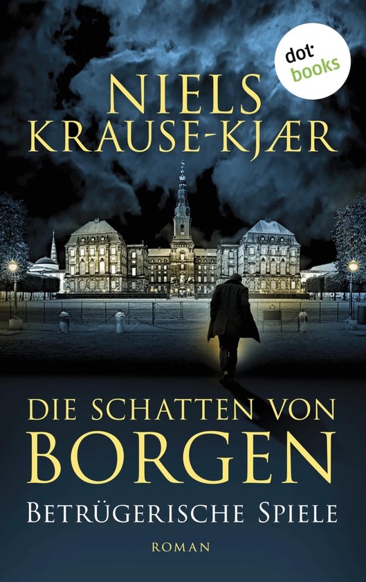 Die Schatten von Borgen 2 - Die Schatten von Borgen - Betrü ... - cover