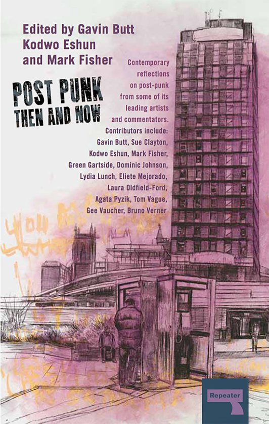 Boekomslag 'Post Punk Then and Now' met een torenflat en een gebouw.