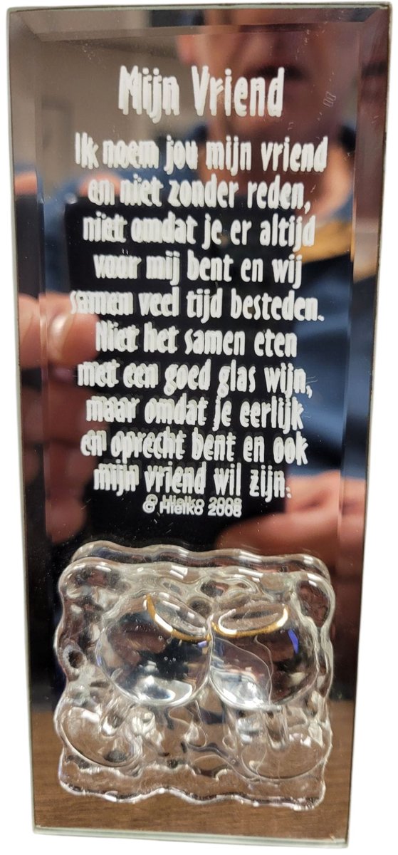 Spiegel met gedicht Mijn Vriend, emotie, cadeau voor een vriend, kado