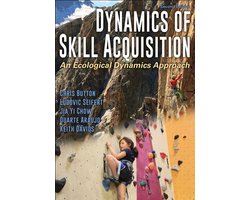 Dynamics Of Skill Acquistion 2nd, Chris Button | 9781492563228