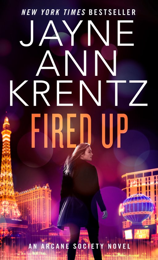An Arcane Society Novel 7 - Fired Up - cover