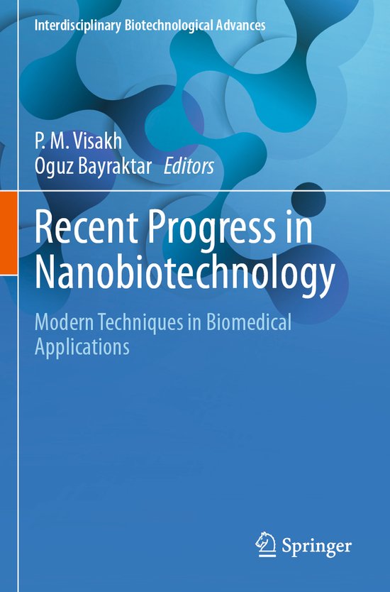 Interdisciplinary Biotechnological Advances- Recent Progress ... - cover