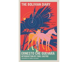 The Che Guevara Library - The Bolivian Diary
