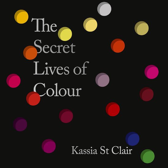 The Secret Lives of Colour - cover