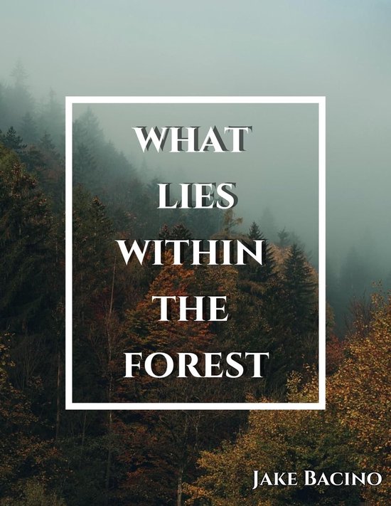 What Lies Within the Forest - cover