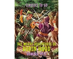 The Merry Adventures of Robin Hood