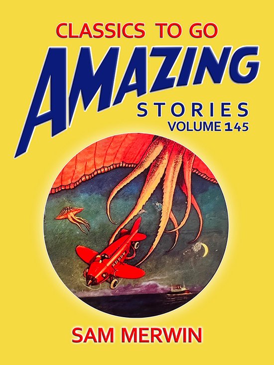 Classics To Go - Amazing Tales Volume 145