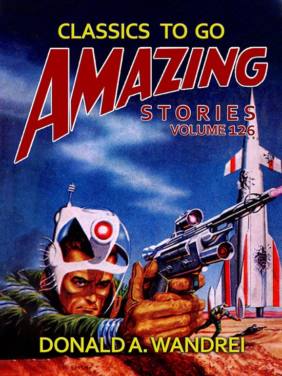 Classics To Go - Amazing Tales Volume 126