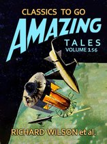 Classics To Go - Amazing Tales Volume 156