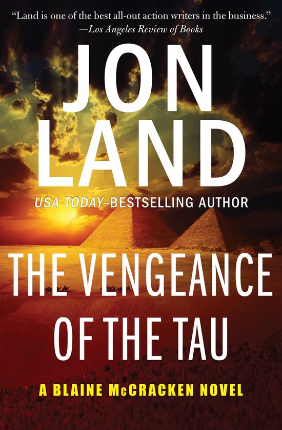 The Blaine McCracken Novels 5 - The Vengeance of the Tau - cover