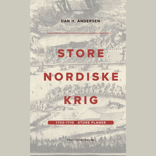 Store Nordiske Krig – bind 1 - cover
