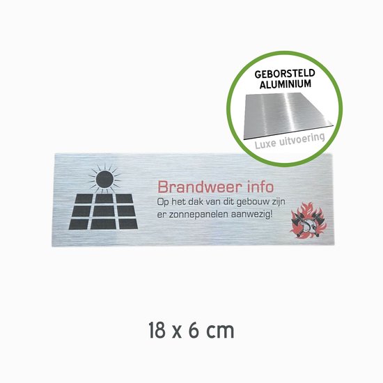 Brandweer bordje zonnepanelen dak 18×6 cm luxe geborsteld Dibond roestvrij duurzaam blinkend