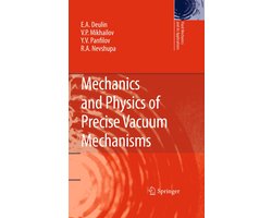 Fluid Mechanics and Its Applications91- Mechanics and Physics of Precise Vacuum Mechanisms