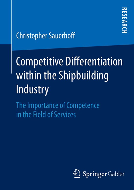 Competitive Differentiation within the Shipbuilding Industry - cover