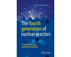 Omslag van The fourth generation of nuclear reactors