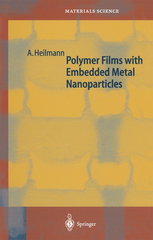 Polymer Films with Embedded Metal Nanoparticles - cover