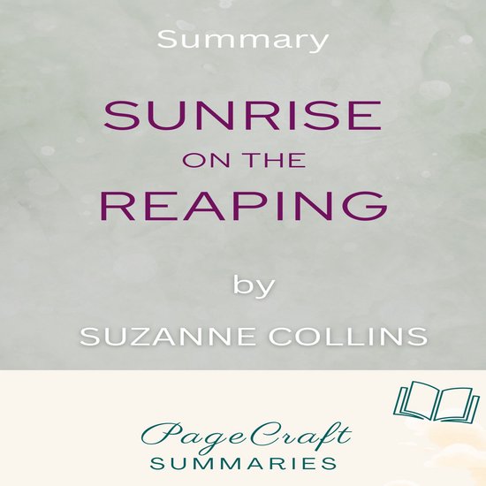 Sunrise on the Reaping by Suzanne Collins Audiobook Summary ...