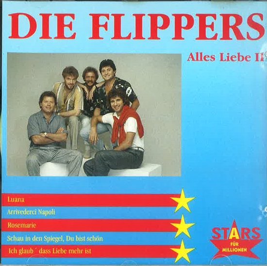 Die Flippers – Alles Liebe II