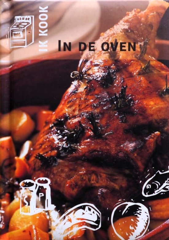In De Oven  Ik Kook