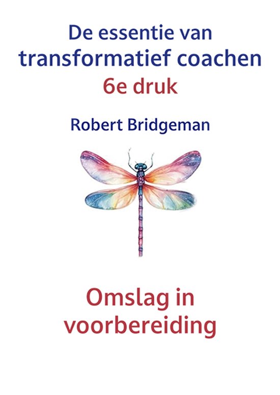 De essentie van Transformatief Coachen