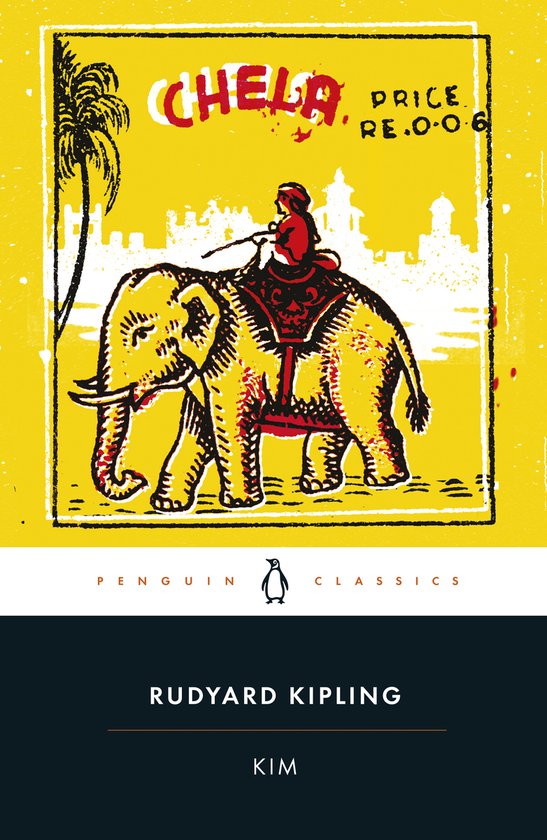 Boekomslag van 'Kim' door Rudyard Kipling, met een gele achtergrond, een olifant met een berijder en de tekst 'CHELA PRICE RE.O.O.6'.