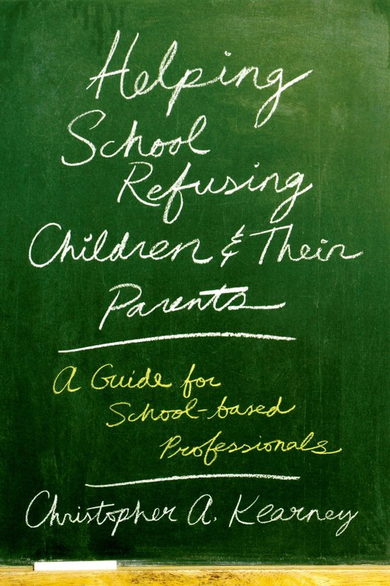 Helping School Refusing Children and Their Parents - cover