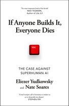 If Anyone Builds It, Everyone Dies