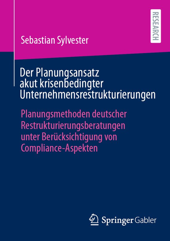Der Planungsansatz akut krisenbedingter Unternehmensrestrukt ... - cover
