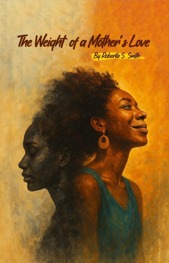The Weight of a Mother's Love - cover