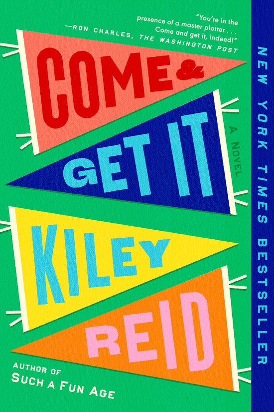 Come and Get It: A GMA Book Club Pick - cover