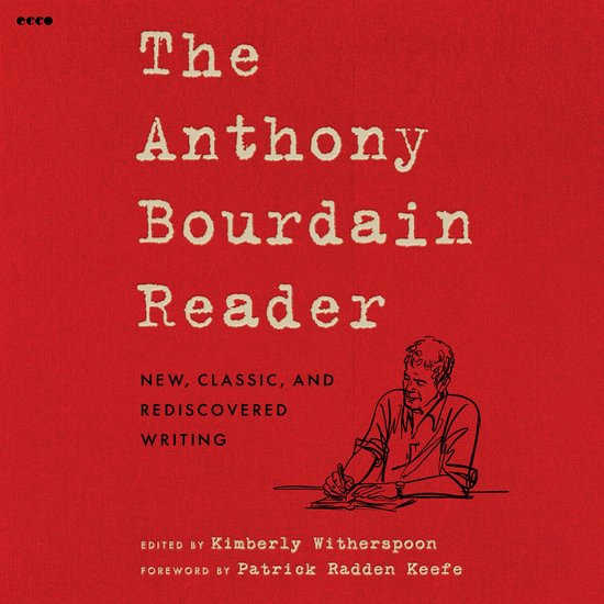 The Anthony Bourdain Reader - cover