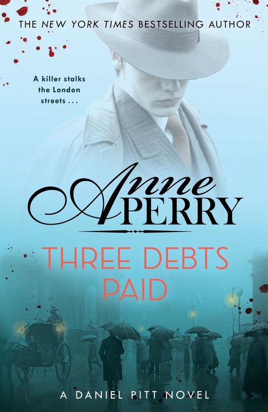 Three Debts Paid (Daniel Pitt Mystery 5) - cover