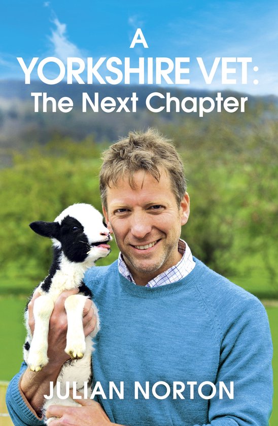 A Yorkshire Vet: The Next Chapter - cover