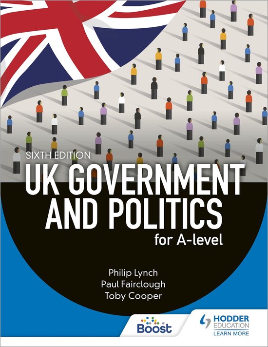 UK Government and Politics for A-level Sixth Edition - cover