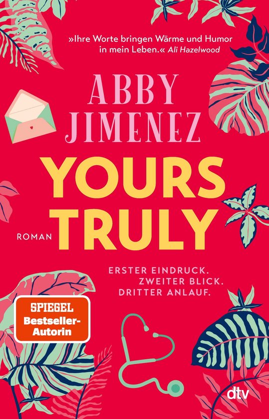 Livre "Yours Truly" d'Abby Jimenez avec couverture rouge et feuilles tropicales. Contient du texte comme "Auteur à succès du Spiegel".