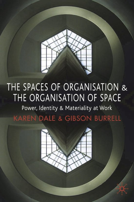 The Spaces of Organisation and the Organisation of Space - cover