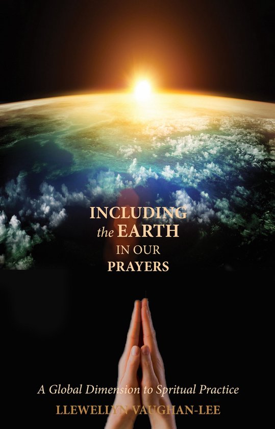 Boek kaft met de tekst 'INCLUDING the EARTH IN OUR PRAYERS', een zonsopgang boven de aarde en twee gevouwen handen.