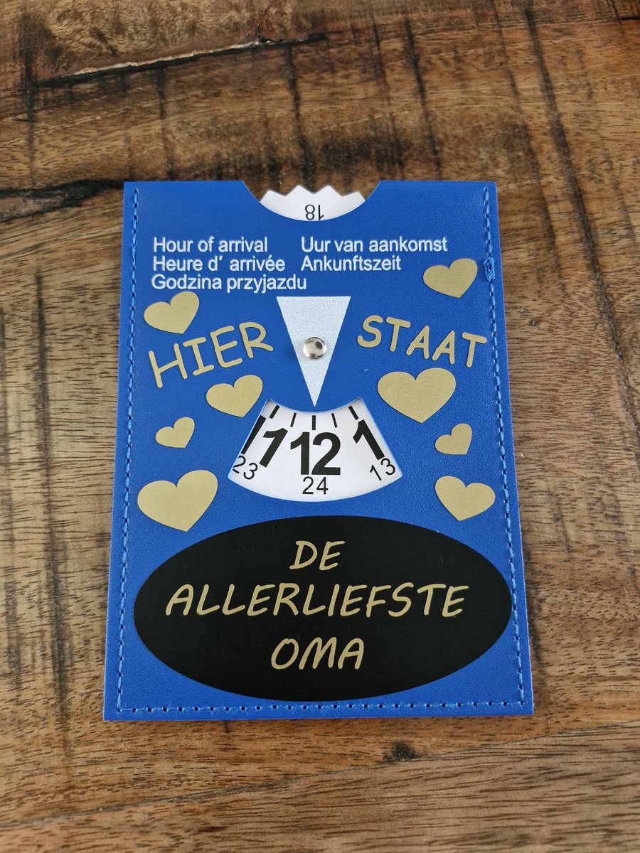Parkeerschrijf met tekst- Hier staat - De allerliefste oma - blauwe zone- parkeerkaart- blauweschijf