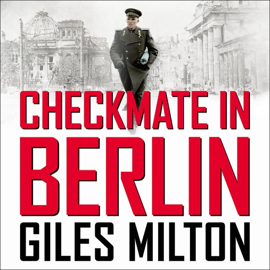 The War and Peace Trilogy- Checkmate in Berlin - cover