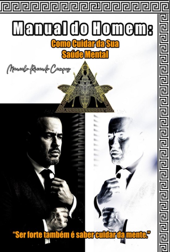 Manual Do Homem: Como Cuidar Da Sua Saúde Mental - cover