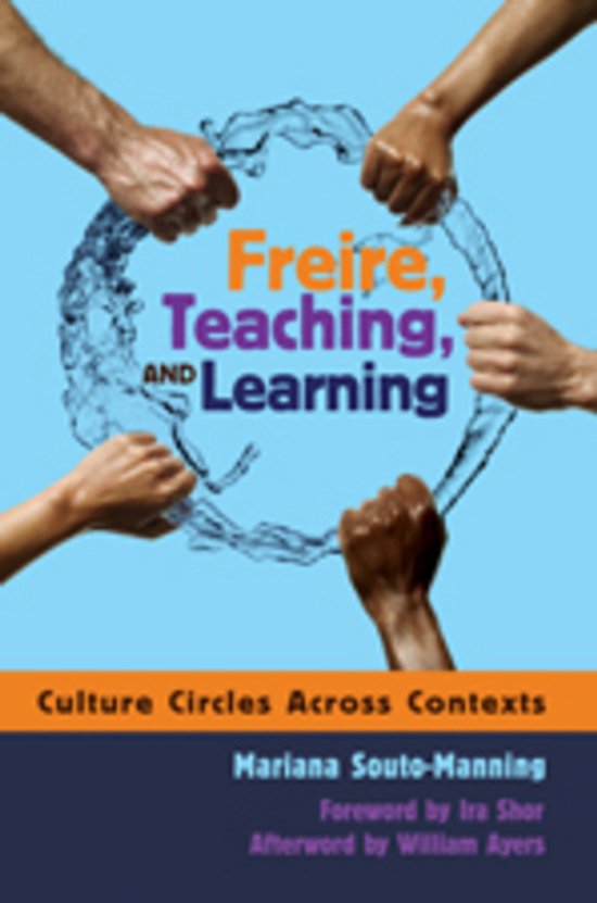 Freire, Teaching, and Learning - cover