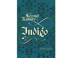 The Second Nature of Indigo