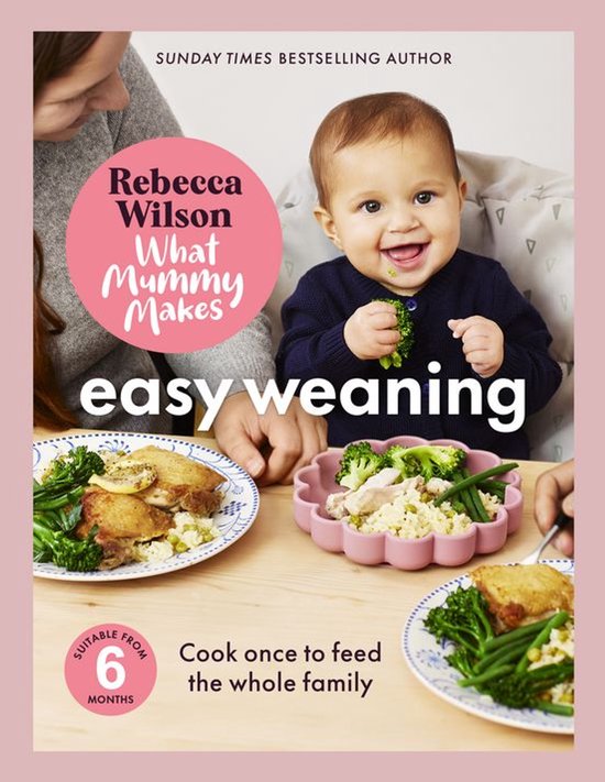 What Mummy Makes: Easy Weaning - cover