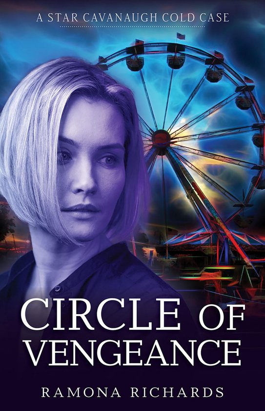 Star Cavanaugh Cold Case - Circle of Vengeance - cover